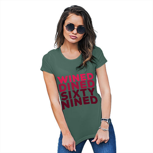 Womens Novelty T Shirt Wined And Dined Women's T-Shirt X-Large Bottle Green