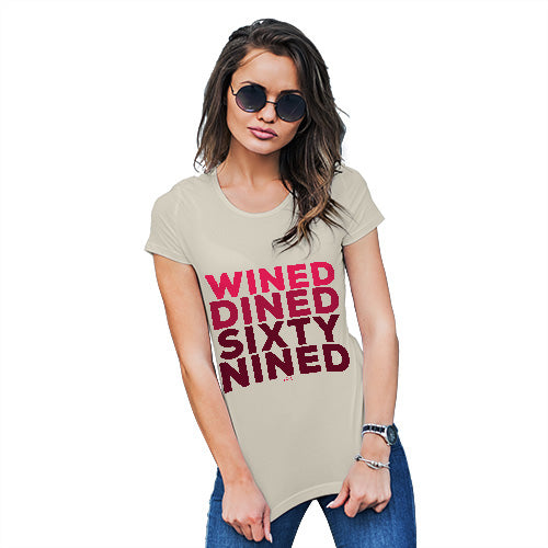 Funny Shirts For Women Wined And Dined Women's T-Shirt Small Natural