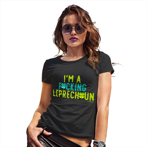 Womens Novelty T Shirt I'm A F#cking Leprechaun Women's T-Shirt X-Large Black
