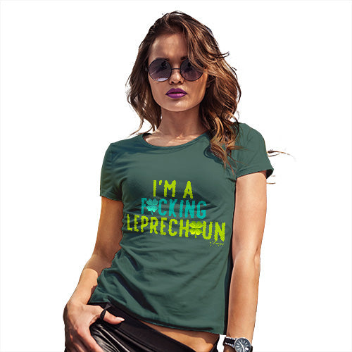 Womens Funny Sarcasm T Shirt I'm A F#cking Leprechaun Women's T-Shirt Large Bottle Green