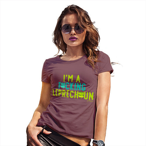 Funny T-Shirts For Women I'm A F#cking Leprechaun Women's T-Shirt X-Large Burgundy