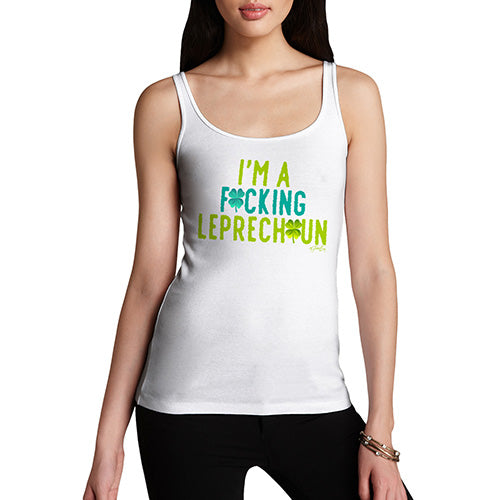 Funny Tank Top For Mom I'm A F#cking Leprechaun Women's Tank Top Small White