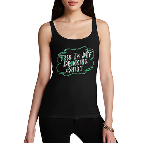 Funny Tank Top For Women Sarcasm My Drinking St Patrick's Day Women's Tank Top Large Black