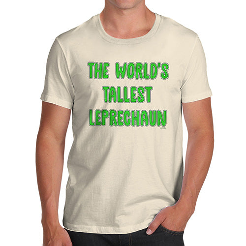 Funny T Shirts For Dad The World's Tallest Leprechaun Men's T-Shirt Large Natural