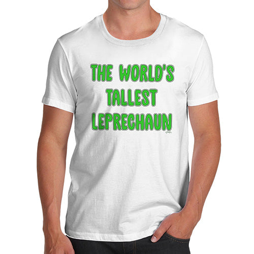 Funny T-Shirts For Men Sarcasm The World's Tallest Leprechaun Men's T-Shirt Small White