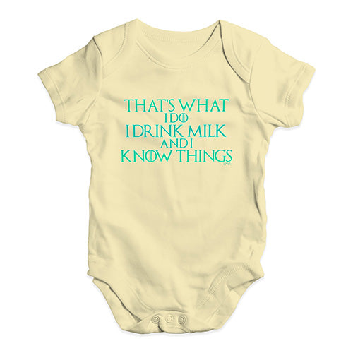 I Drink Milk And I Know Things Game Of Thrones Baby Unisex Baby Grow Bodysuit