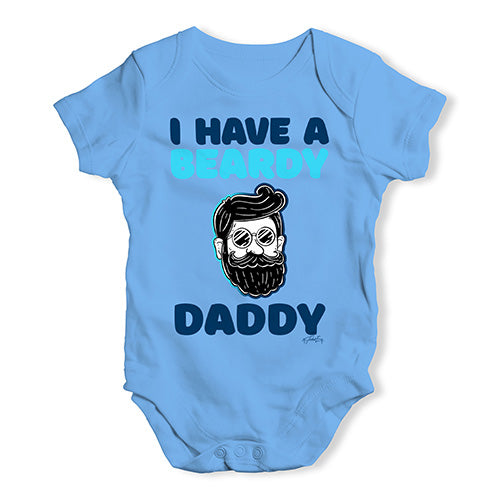 I Have A Beardy Daddy Baby Unisex Baby Grow Bodysuit