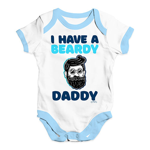 I Have A Beardy Daddy Baby Unisex Baby Grow Bodysuit