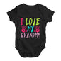 I Love My Grandma Baby Unisex Baby Grow Bodysuit