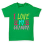 I Love My Grandma Baby Toddler T-Shirt