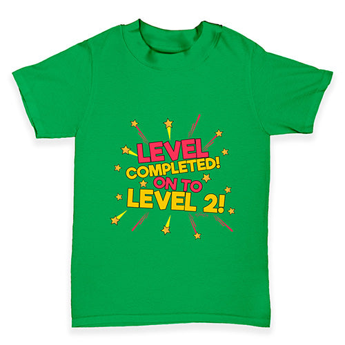 Level Completed! On To Level 2 Baby Toddler T-Shirt
