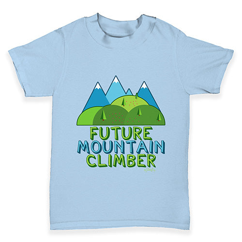 Future Mountain Climber Baby Toddler T-Shirt