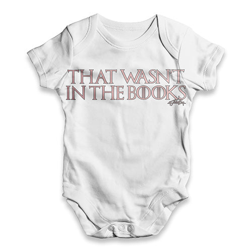 That Wasn?ç?©???¢?ç?¢ãÆ?????¬?ç?¢ãÆ?????¢t In The Book Baby Unisex ALL-OVER PRINT Baby Grow Bodysuit