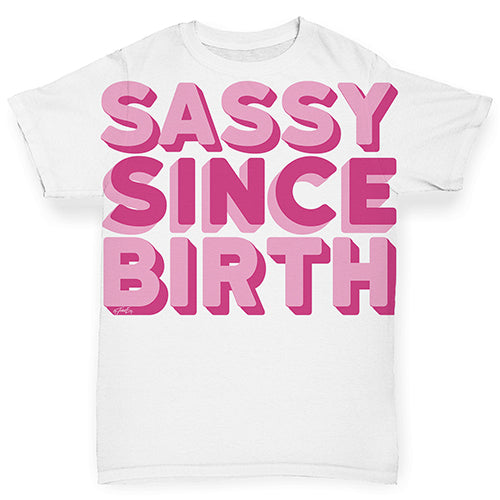 Sassy Since Birth Baby Toddler ALL-OVER PRINT Baby T-shirt