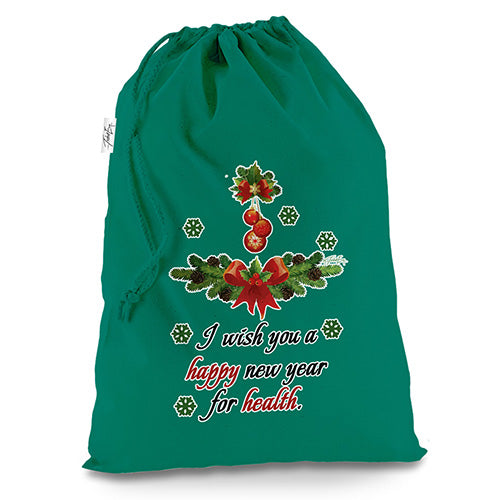 Happy New Year Good Health Green Christmas Santa Sack Gift Bag