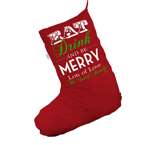 Personalised Eat Drink And Be Merry Red Santa Claus Christmas Stockings