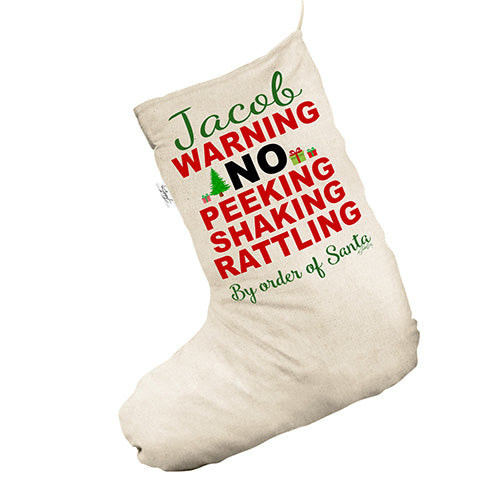 Personalised No Peeking By Order Of Santa White Christmas Stocking