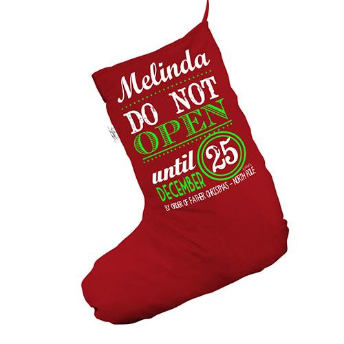 Personalised Do Not Open Until Christmas Red Christmas Stocking