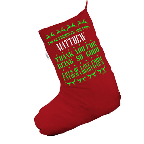 Personalised Good Behaviour Red Christmas Stocking