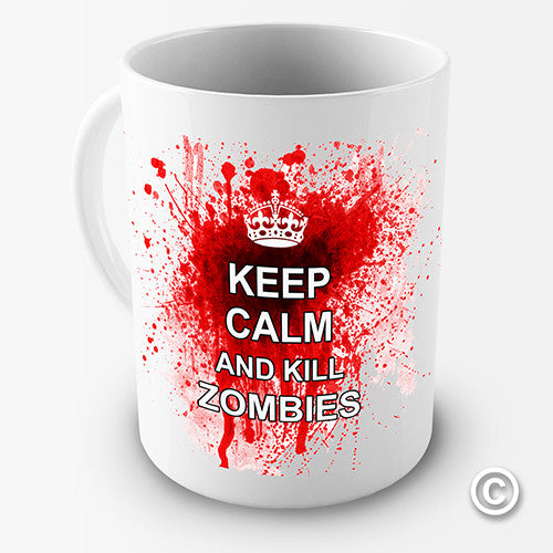 Keep Calm And Kill Zombies Funny Mug