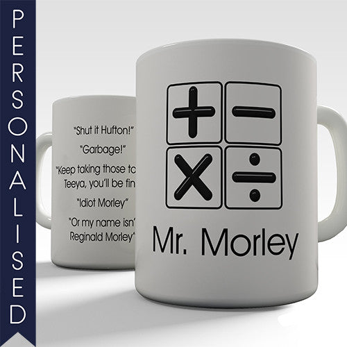 Maths Teacher Personalised Mug - Twisted Envy Funny, Novelty and Fashionable tees