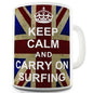 Keep Calm And Carry On Surfing Novelty Mug