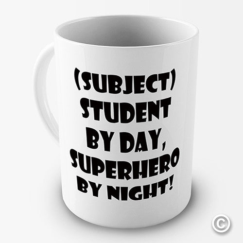 Student By Day Hero By Night Personalised Mug
