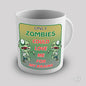 Only Zombies Can Love My Brains Novelty Mug