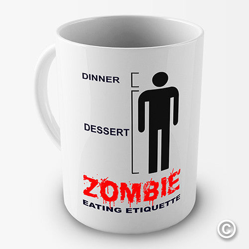 Zombie Eating Etiquette Novelty Mug