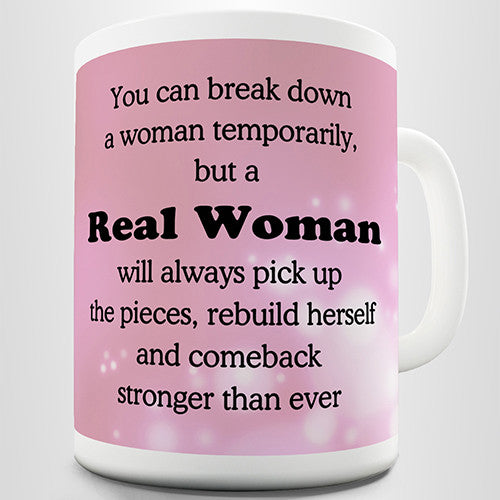 Real Woman Novelty Mug