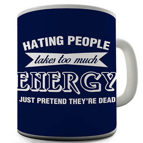 Hating People Novelty Mug