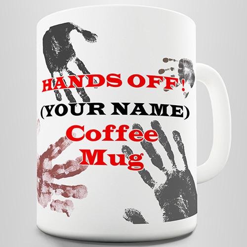 Hands Off Personalised Mug