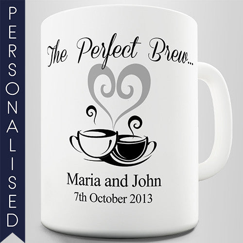 The Perfect Brew Personalised Mug - Twisted Envy Funny, Novelty and Fashionable tees