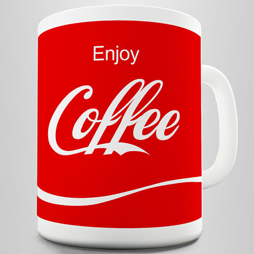 Enjoy Coffee Novelty Mug