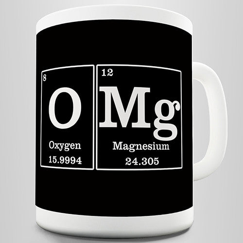 OMG The Element Of Surprise Funny Mug