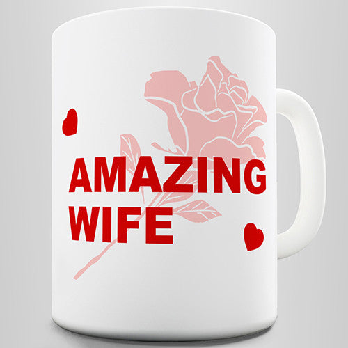 Amazing Wife Novelty Mug