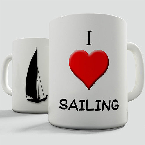 I Love Sailing Novelty Mug