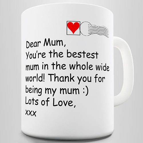 Dear Mum Novelty Mug