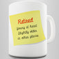 Retired Young At Heart Novelty Mug