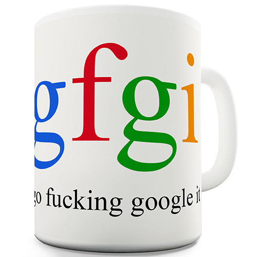 Google It Novelty Mug