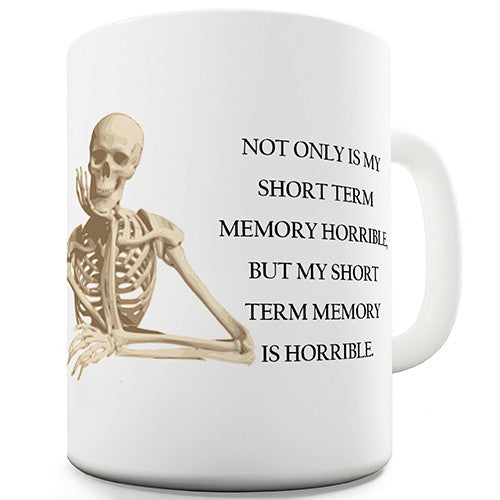 Short Term Memory Funny Mug