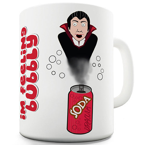 I'm Feeling Bubbly Vampire Novelty Mug