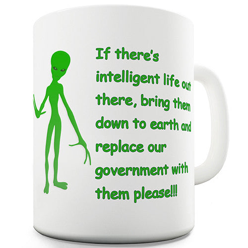 Intelligent Life Aliens Novelty Mug