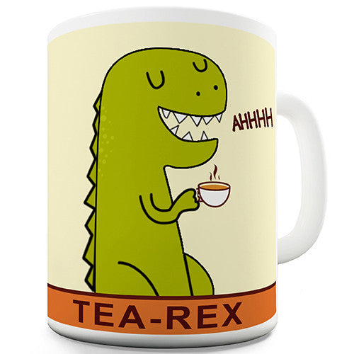 Tea-Rex Dinosaur Funny Mug