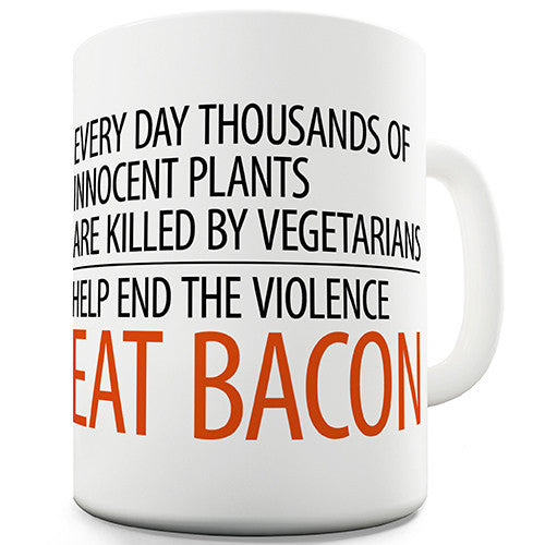 Eat Bacon Novelty Mug