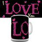 I Love You Roses Novelty Mug