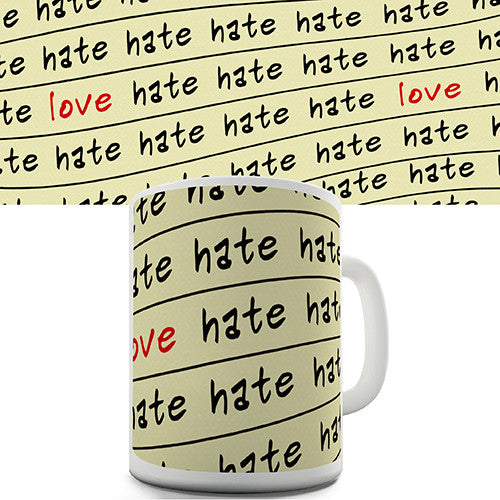 Love & Hate Novelty Mug