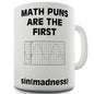 Maths Puns Are The First Sin Novelty Mug