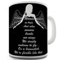 Women Are Angels Novelty Mug