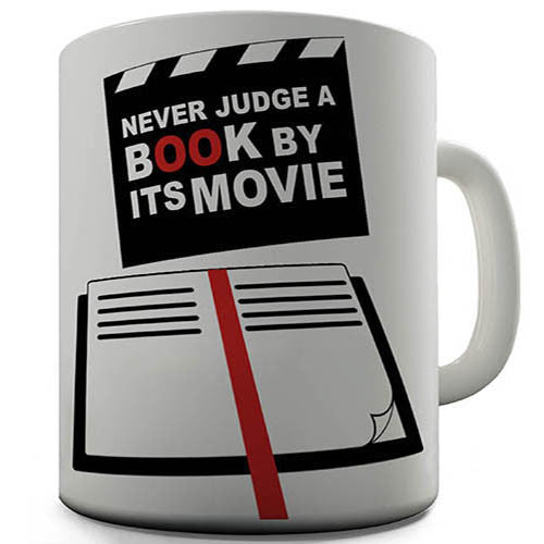 Never Judge A Book By It's Movie Novelty Mug